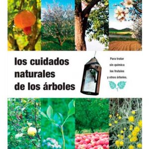 Los cuidados naturales de los árboles (Llibre)
