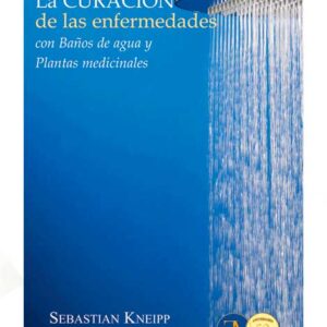 La curación de las enfermedades con baños de agua y plantas medicinales (Llibre)