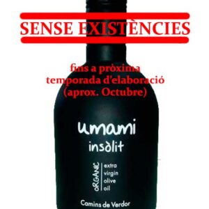 Oli d'oliva verge extra UMAMI INSÒLIT 500ml CAMINS DE VERDOR